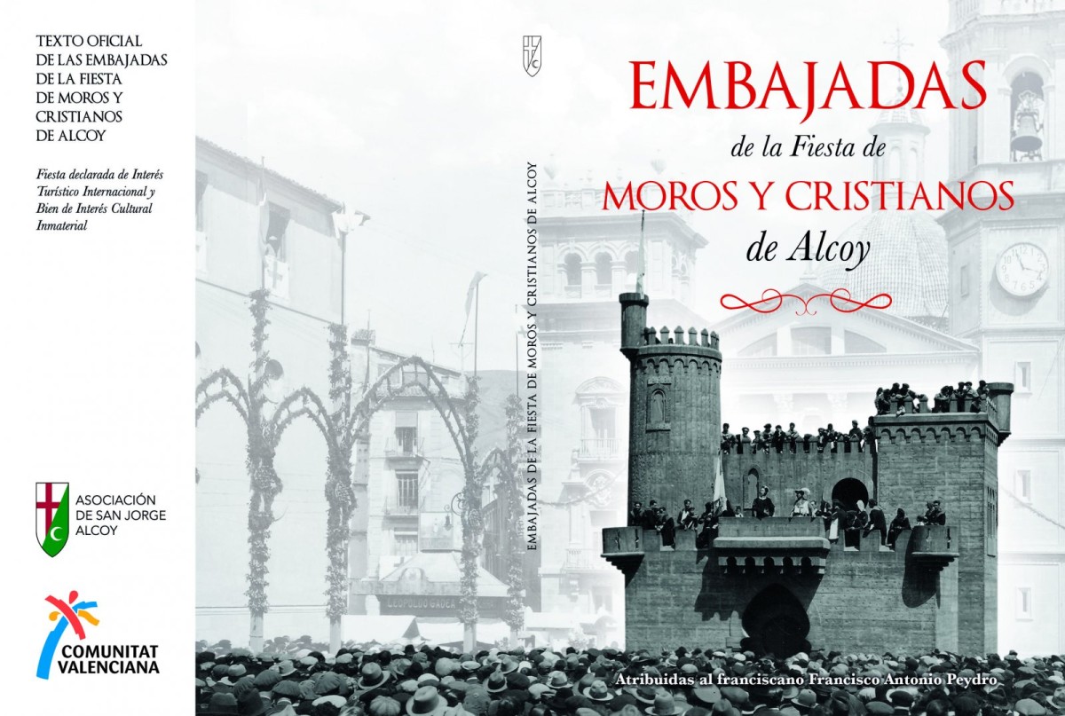 NUEVA EDICIÓN DE LAS EMBAJADAS DE LAS FIESTAS DE MOROS Y CRISTIANOS DE ALCOY